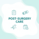 مراقبت بعد از جراحی